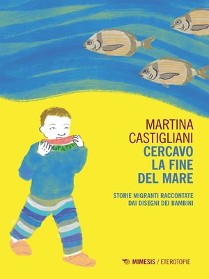 cover image of Cercavo la fine del mare